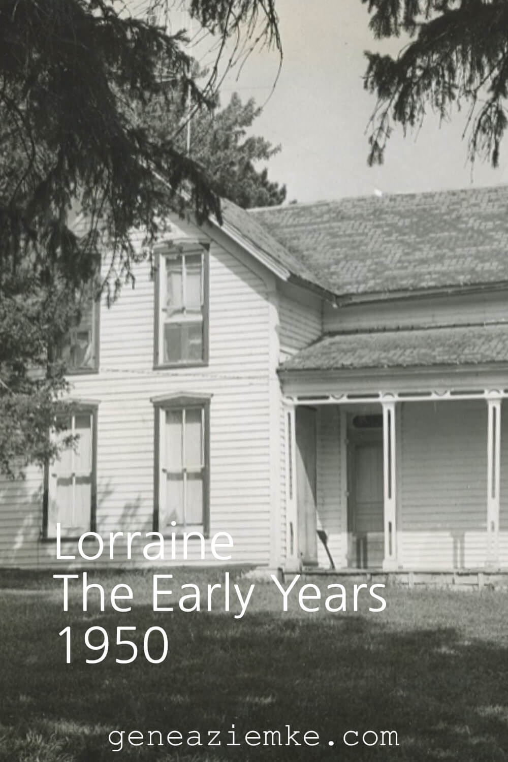 Lorraine - The Early Years - 1950