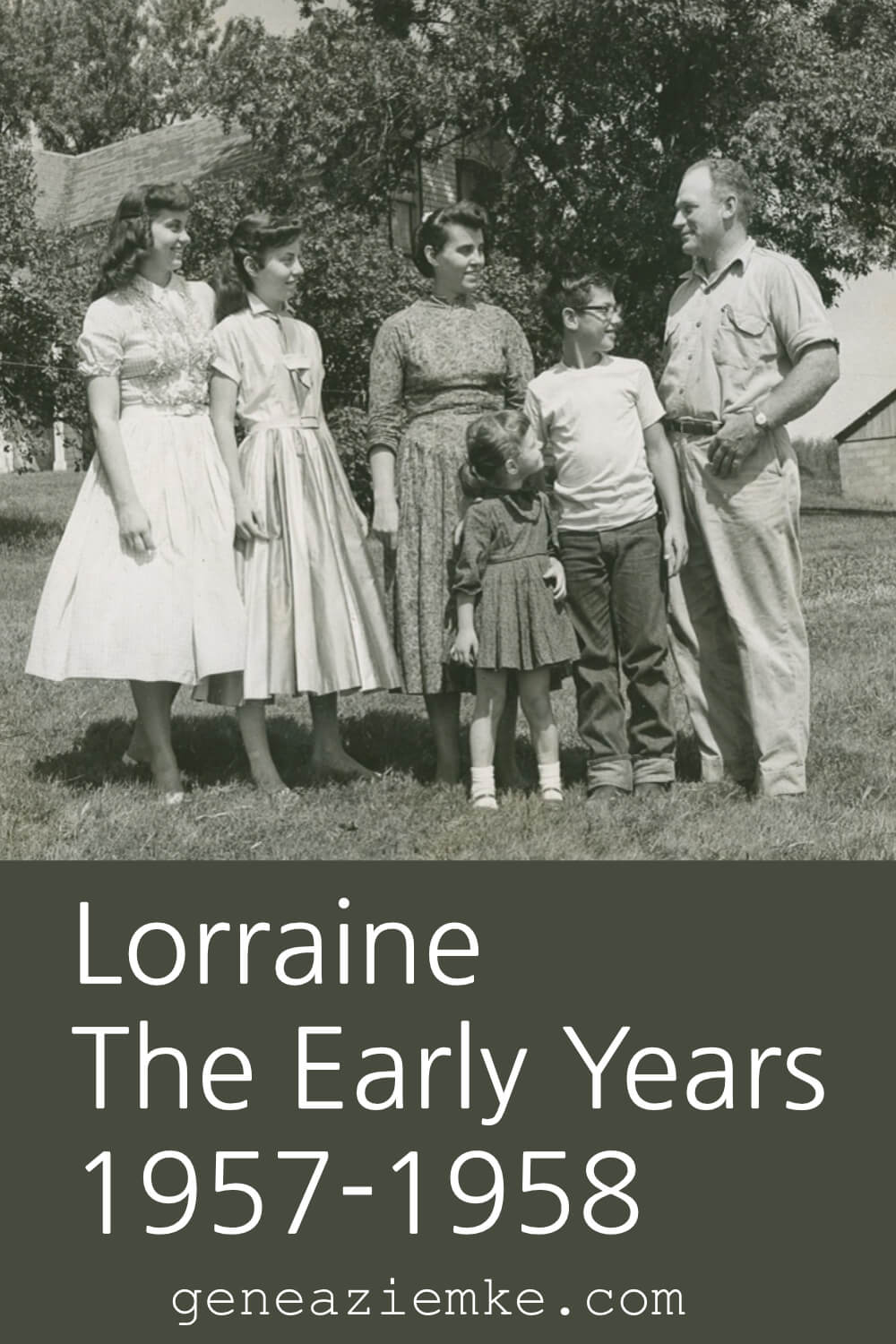 Lorraine - The Early Years - 1957-1958